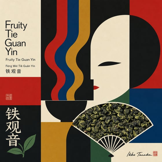 Fruity Tie Guan Yin